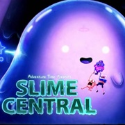 S9.E6: Elements Part 5: Slime Central