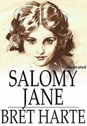 Salomy Jane (Bret Harte)