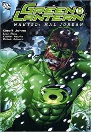 Green Lantern, Vol. 3: Wanted: Hal Jordan (Geoff Johns)