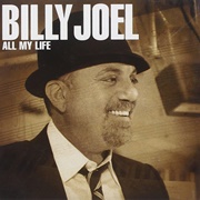 "All My Life/You're My Home" (2007)