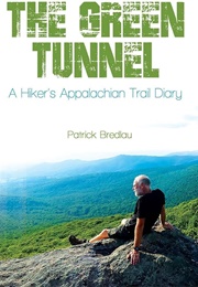 The Green Tunnel (Patrick Bredlau)