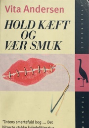 Hold Kæft Og Vær Smuk (Vita Andersen)