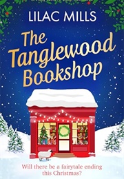 The Tanglewood Bookshop (Lilac Mills)