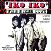 The Dixie Cups - Iko Iko