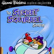 Secret Squirrel Show