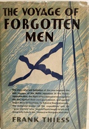 The Voyage of Forgotten Men (Frank Thiess)