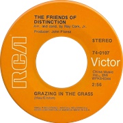 Grazin' in the Grass Is a Gas, Baby, Can You Dig It