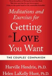 The Couples Companion for Getting the Love You Want (Harville Hendrix)