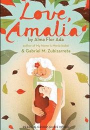 Love, Amalia (Alma Flor Ada)