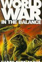 World War in the Balance (Harry Turtledove)