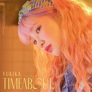 Yukika - Timeabout, (2021)