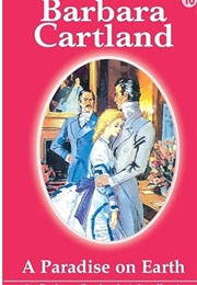 A Paradise on Earth (Barbara Cartland)