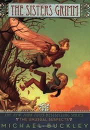 The Sister's Grimm: The Usual Suspects (Buckley, Michael)