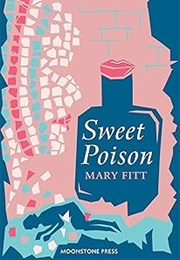 Sweet Poison (Mary Fitt [Kathleen Freeman])