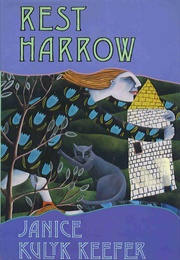Rest Harrow (Janice Kulyk Keefer)