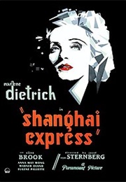 Shanghai Express (1932)
