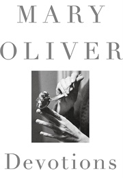 Devotions (Oliver, Mary)