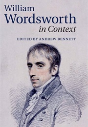 William Wordsworth in Context (Edited by Andrew Bennett)
