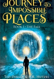 The Fall (Ted Dekker & H.R. Hutzel)