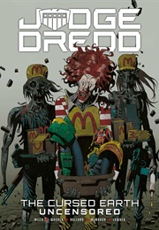 Judge Dredd: The Cursed Earth (Various)