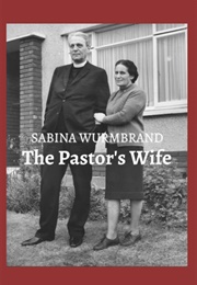 The Pastor's Wife (Wurmbrand, Sabina)