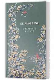El Profesor (Charlotte Brontë)