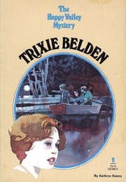 Trixie Belden and the Happy Valley Mystery (Kathryn Kenny)