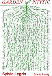 Garden Physic (Sylvia Legris)