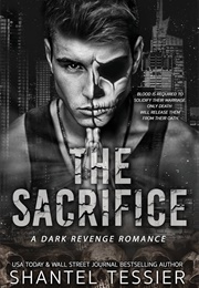 The Sacrifice (Shantel Tessier)