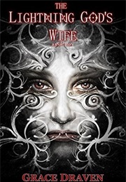 The Lightning God's Wife (Grace Draven)