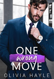One Wrong Move (Olivia Hayle)