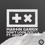 Don't Look Down - Martin Garrix Featuring Usher