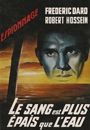 Blood Is Thicker Than Water (Frédéric Dard)