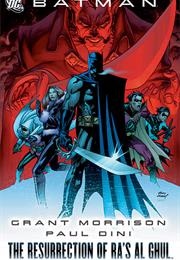 Batman: The Resurrection of Ra's Al Ghul (Grant Morrison)