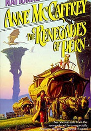 The Renegade's of Pern (Anne McCaffrey)