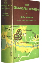 The Dennisdale Tragedy (Henry Andover)