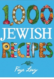 1,000 Jewish Recipes (Faye Levy)
