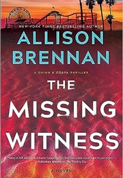 The Missing Witness (Allison Brennan)
