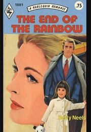 The End of the Rainbow (Betty Neels)