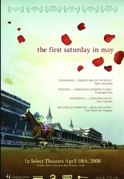 The First Saturday in May (2007)