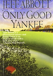 The Only Good Yankee (Jeff Abbott)