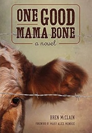 One Good Mama Bone (Bren McClain)