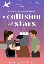 A Collision of Stars (Georgia Stone)