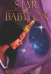 Star of Babylon (Wallace, Bethany N.)
