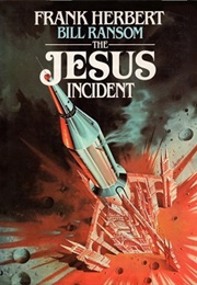 The Jesus Incident (Frank Herbert & Bill Ransom)