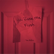 You Broke Me First - Tate Mcrae