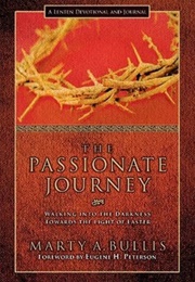 The Passionate Journey (Marty Bullis)