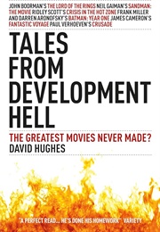 Tales From Development Hell (David Hughes)