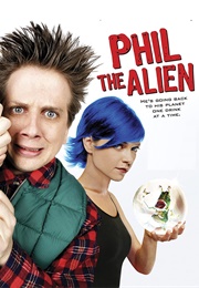 Phil the Alien (2004)