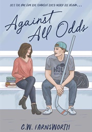 Against All Odds (C.W. Farnsworth)
